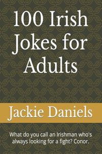 100 Irish Jokes for Adults