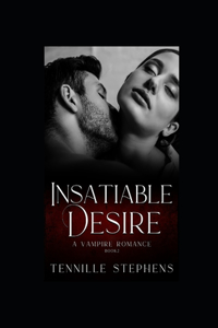 Insatiable Desire