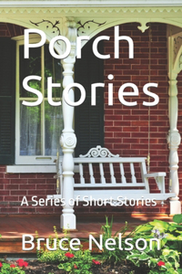 Porch Stories