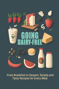 Going Dairy-Free