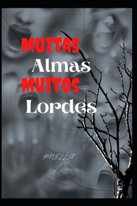 Muitas Almas Muitos Lordes