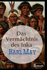 Das Vermächtnis des Inka (Annotated)
