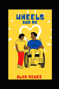 Wheels and Me