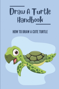 Draw A Turtle Handbook