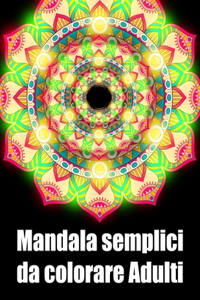 Mandala semplici da colorare adulti