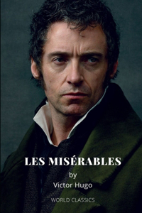 Les Misérables by Victor Hugo
