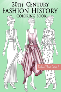 20th Century Fashion History Coloring Book