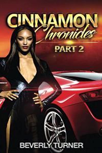 Cinnamon Chronicles (Part ll)
