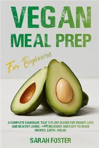 Vegan Meal Prep For Beginners