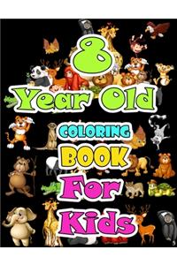 8 year old Animals Coloring Book for kids