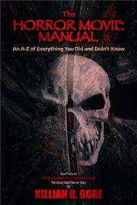 Horror Movie Manual