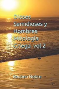 Dioses semidioses y hombres mitología griega