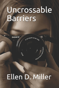 Uncrossable Barriers