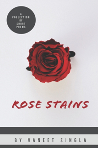 Rose Stains