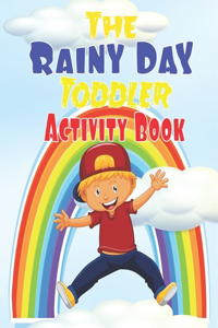 The Rainy Day Toddler Activity Book