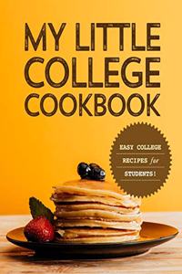 My Little College Cookbook