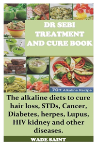 Dr Sebi Treatment and Cure Book