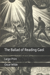 The Ballad of Reading Gaol