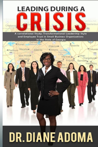 Leading During a Crisis