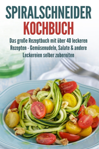 Spiralschneider Kochbuch