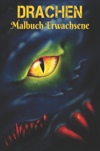 Drachen Malbuch Erwachsene