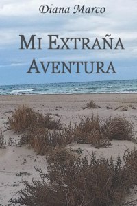 Mi extraña aventura