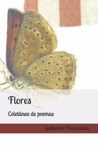 Flores - Coletânea de poemas