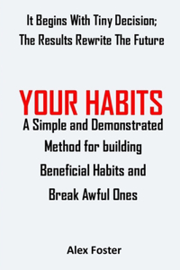 Your Habits