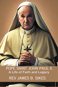 Pope Saint John Paul II