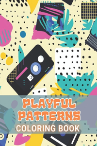 Playful Patterns Coloring Book
