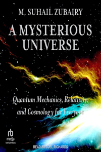 Mysterious Universe
