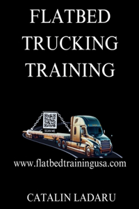 Flatbed Trucking Training