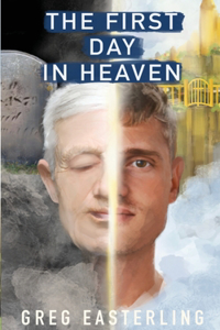 First Day in Heaven