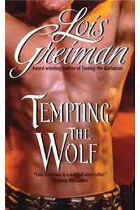 Tempting the Wolf