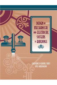 Design of Mechanical and Electrical Systems in Buildings
