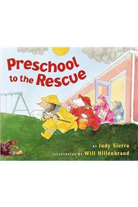 Preschool to the Rescue