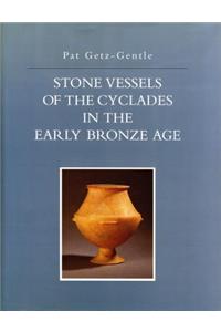 Stone Vessels of the Cyclades in the Early Bronze Age