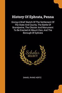 History Of Ephrata, Penna