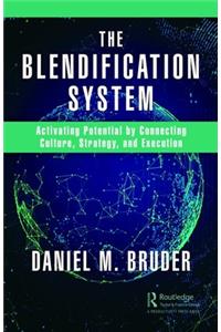 The Blendification System
