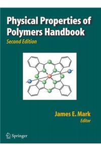 Physical Properties of Polymers Handbook