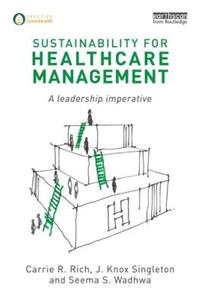 Sustainability for Healthcare Management