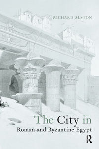 City in Roman and Byzantine Egypt