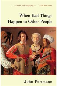 When Bad Things Happen to Other People