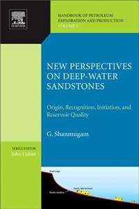 New Perspectives on Deep-Water Sandstones