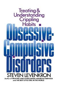 Obsessive Compulsive Disorders