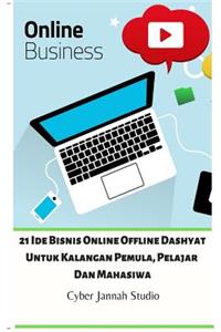 21 Ide Bisnis Online Offline Dashyat Untuk Kalangan Pemula, Pelajar Dan Mahasiwa