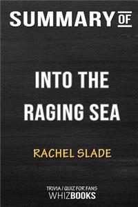 Summary of Into the Raging Sea