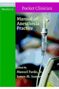 Manual of Anesthesia Practice