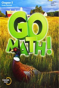 Go Math!: Student Edition Chapter 5 Grade 5 2015