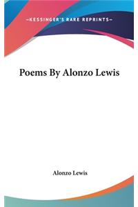 Poems By Alonzo Lewis